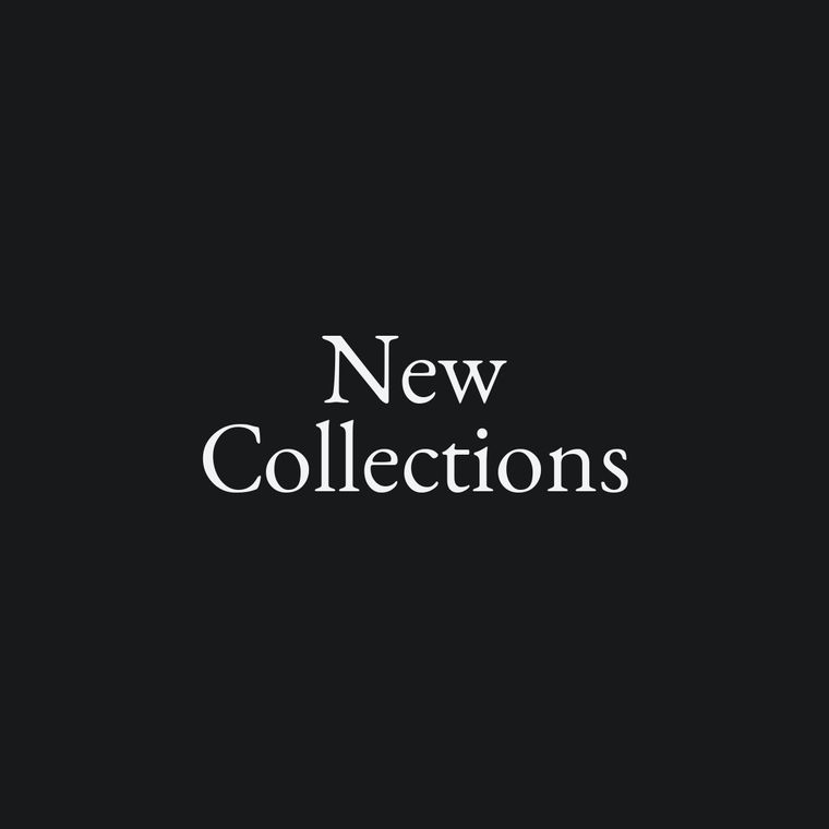 New Collections